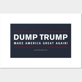 Dump Trump (campaign mimic) Posters and Art